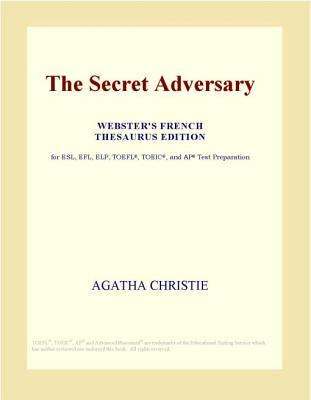 The Secret Adversary