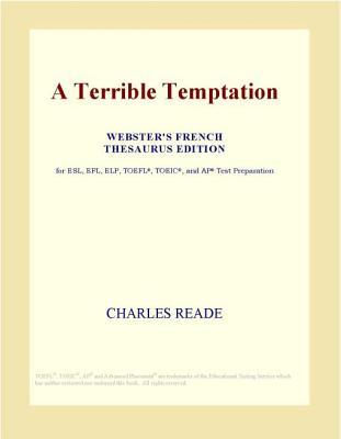 A Terrible Temptation