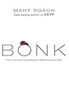 Bonk: The Curious...