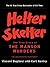 Helter Skelter by Vincent Bugliosi