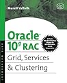 Oracle 10g RAC: G...