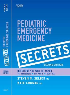 Pediatric Emergency Medicine Secrets E-Book (Paperback)