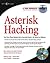 Asterisk Hacking by Benjamin Jackson