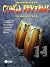Authentic Conga Rhythms: A Complete Study: Contains Illustrations Showing the Current Method of Playing the Conga Drums and All the Latin Rhythms