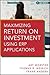 Maximizing Return on Investment Using ERP Applications