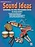 Sound Ideas by Doug Goodkin
