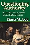 Questioning Authority by Diana Judd