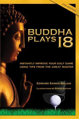 Buddha Plays 18