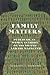 Family Matters by Marisel C. Moreno