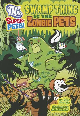 Swamp Thing Vs the Zombie Pets (DC Super-Pets)