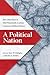 A Political Nation: New Directions in Mid-Nineteenth-Century American Political History