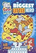 The Biggest Little Hero