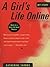 A Girl's Life Online