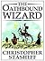 The Oathbound Wizard (Wizard in Rhyme, #2)