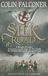 Silk Road by Colin Falconer