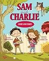 Sam and Charlie by Leslie Kimmelman
