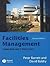 Facilities Management: Towards Best Practice