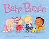 Baby Parade by Rebecca O'Connell