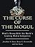 The Curse of the Mogul: Wha...