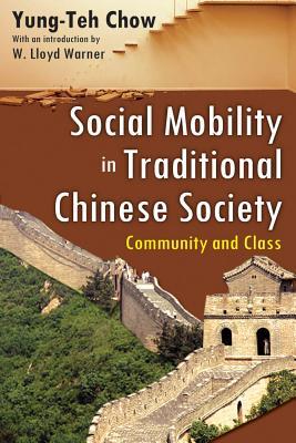 Social Mobility in Traditional Chinese Society: Community and Class
