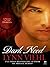Dark Need (Darkyn, #3)