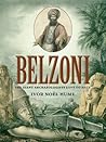 Belzoni: The Gian...