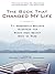 The Book That Changed My Life by Roxanne J. Coady The Book That Changed My Life by Roxanne J. Coady
