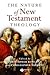 The Nature of New Testament...