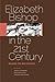 Elizabeth Bishop in the Twenty-First Century: Reading the New Editions