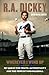 Wherever I Wind Up: My Quest for Truth, Authenticity and the Perfect Knuckleball