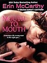 Mouth to Mouth by Erin McCarthy