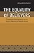 The Equality of Believers: ...