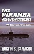 The Piranha Assignment
