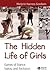 The Hidden Life of Girls: Games of Stance, Status, and Exclusion