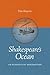 Shakespeare's Ocean: An Ecocritical Exploration (Under the Sign of Nature: Explorations in Ecoriticism)