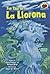 The Tale of La Llorona: A Mexican Folktale