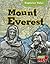 Mount Everest (Explorer Tales: Read Me!)