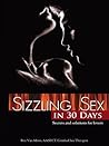 Sizzling Sex in 30 Days
