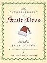 The Autobiography of Santa Claus The Autobiography of Santa Claus