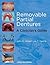Removable Partial Dentures: A Clinician's Guide