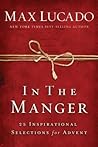 In the Manger by Max Lucado