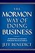 The Mormon Way of Doing Business by Jeff Benedict