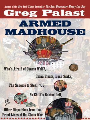 Armed Madhouse
