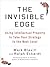 The Invisible Edge by Mark Blaxill