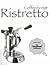 CoffeeScript Ristretto by Reginald Braithwaite
