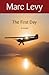 The First Day by Marc Levy