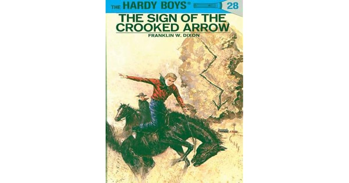 The Sign of the Crooked Arrow by Franklin W. Dixon