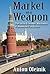 Market as a Weapon by Lionel S. Lewis