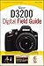 Nikon D3200 Digital Field G...