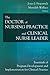 The Doctor of Nursing Practice and Clinical Nurse Leader: Essentials of Program Development and Implementation for Clinical Practice
